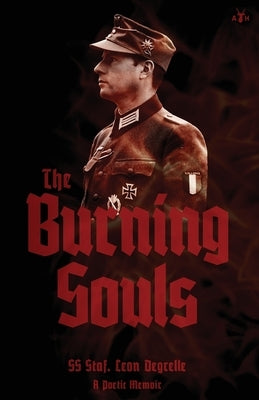 The Burning Souls by Degrelle, Leon