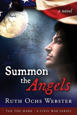 Summon the Angels by Webster, Ruth Ochs