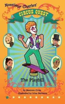 The Playbill: Circus Quest Series by Crisp, Maureen