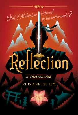 Reflection (a Twisted Tale): A Twisted Tale by Lim, Elizabeth