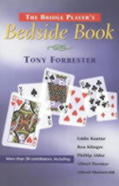 Bridge Player's Bedside Book by Forrester, Tony