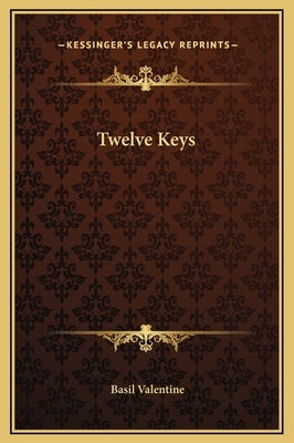 Twelve Keys by Valentine, Basil
