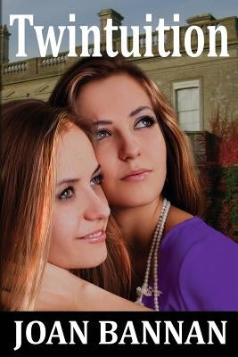 Twintuition by Bannan, Joan