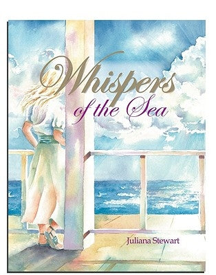 Whispers of the Sea by Stewart, Juliana