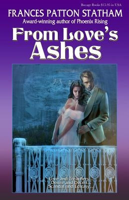 From Love's Ashes by McAfee, Steve