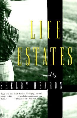 Life Estates by Hearon, Shelby