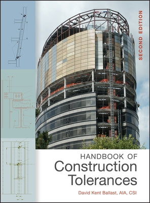 Handbook of Construction Toler by Ballast, David Kent