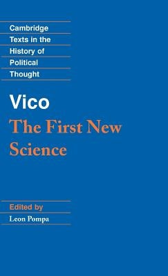 Vico: The First New Science by Vico, Giambattista