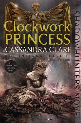 Clockwork Princess, 3 by Clare, Cassandra