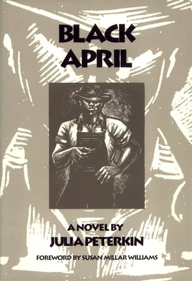 Black April by Peterkin, Julia