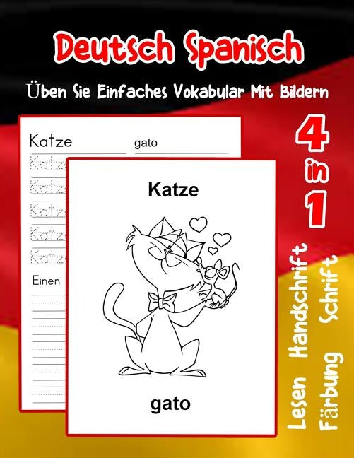 Deutsch Spanisch Üben Sie Einfaches Vokabular Mit Bildern: Verbessern Deutsch Spanisch basis Tiervokabular a1 a2 b1 b2 c1 c2 Buch für Kinder by Dresdner, Sophia