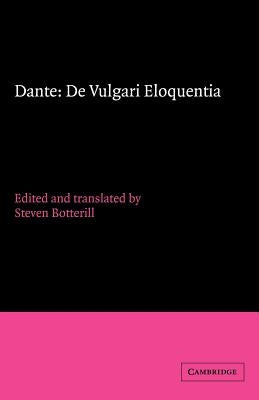 Dante: de Vulgari Eloquentia by Dante