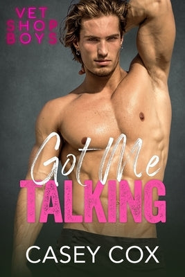 Got Me Talking by Cox, Casey