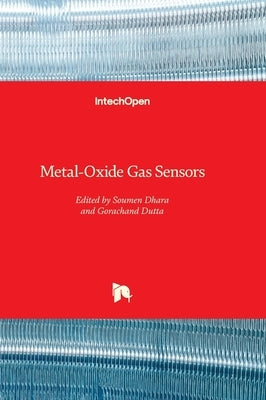 Metal-Oxide Gas Sensors by Dhara, Soumen