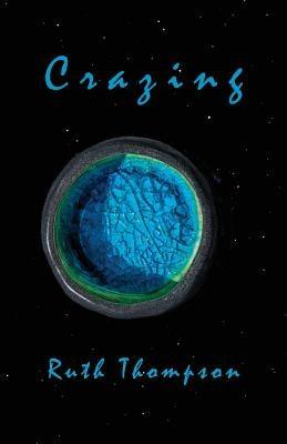 Crazing by Thompson, Ruth
