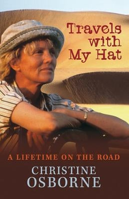 Travels with My Hat by Osborne, Christine