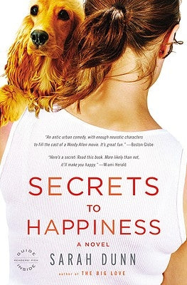 Secrets to Happiness by Dunn, Sarah