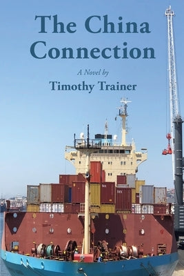 The China Connection by Trainer, Timothy