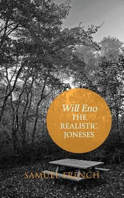 The Realistic Joneses by Eno, Will