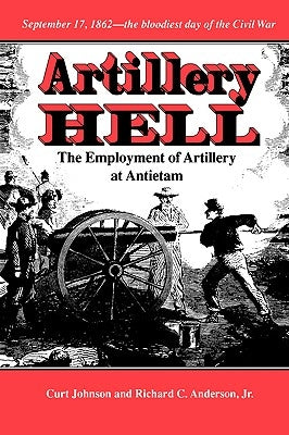 Artillery Hell by Johnson, Curt