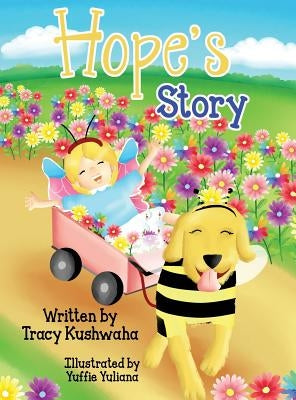 Hope's Story by Kushwaha, Tracy