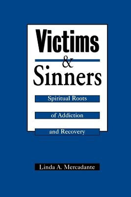 Victims and Sinners by Mercadante, Linda a.