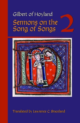 Sermons on the Song of Songs Volume 2: Volume 20 by Gilbert of Hoyland