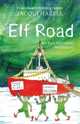 Elf Road by Hazell, Jacqui