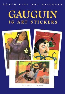 Gauguin: 16 Art Stickers by Gauguin, Paul
