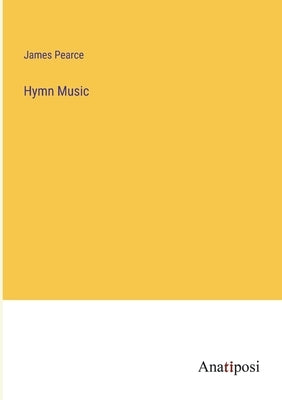 Hymn Music by Pearce, James