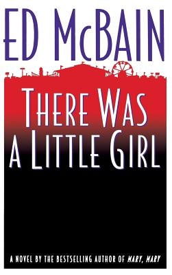 There Was a Little Girl by Hunter, Evan