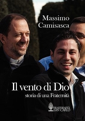 Il Vento Di Dio by Camisasca, Massimo