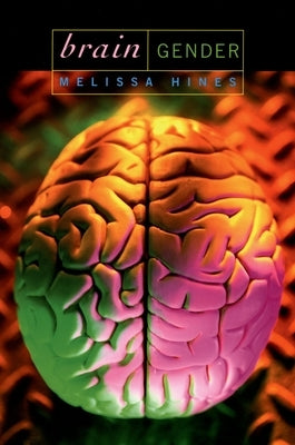 Brain Gender by Hines, Melissa