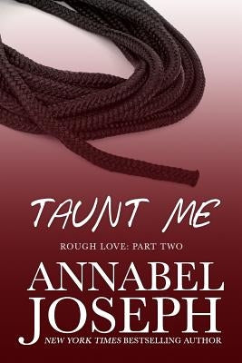 Taunt Me by Joseph, Annabel