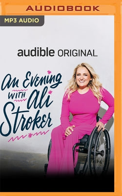 An Evening with Ali Stroker by Stroker, Ali