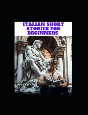 Italian Short stories for beginners by Baba, Baba