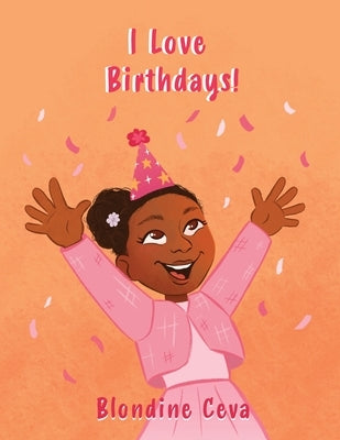 I Love Birthdays! by Ceva, Blondine
