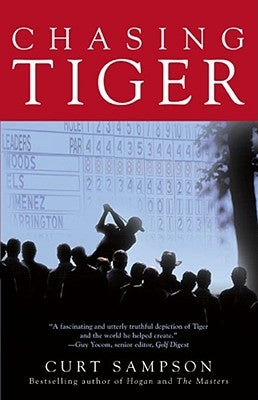 Chasing Tiger by Sampson, Curt