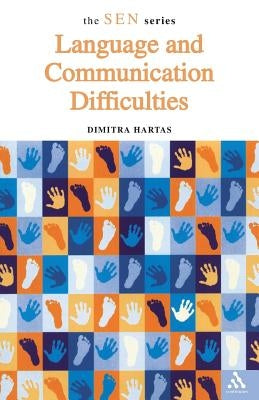 Language and Communication Difficulties by Dimitra, Hartas