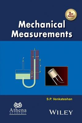 Mechanical Measurements 2e by Venkateshan