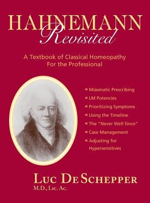 Hahnemann Revisited by De Schepper, LIC Ac Luc