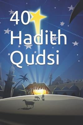 40 Hadith Qudsi by Kathir, Imam