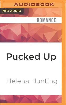 Pucked Up by Hunting, Helena