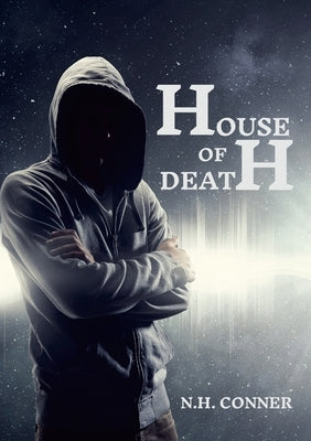 House of Death by Conner, Nicole