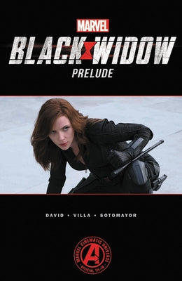 Marvel's Black Widow Prelude by David, Peter