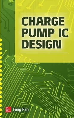 Charge Pump IC Design by Pan, Feng