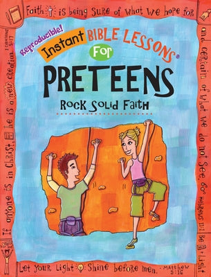 Instant Bible: Rock Solid Faith: Preteens by Davis, Mary J.