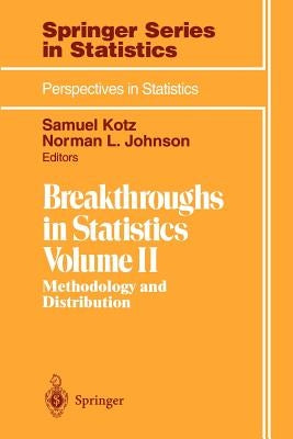 Breakthroughs in Statistics: Methodology and Distribution by Kotz, Samuel