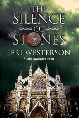 The Silence of Stones by Westerson, Jeri