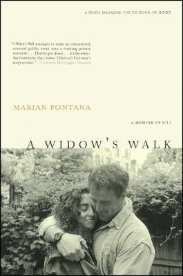 Widow's Walk: A Memoir of 9/11 by Fontana, Marian
